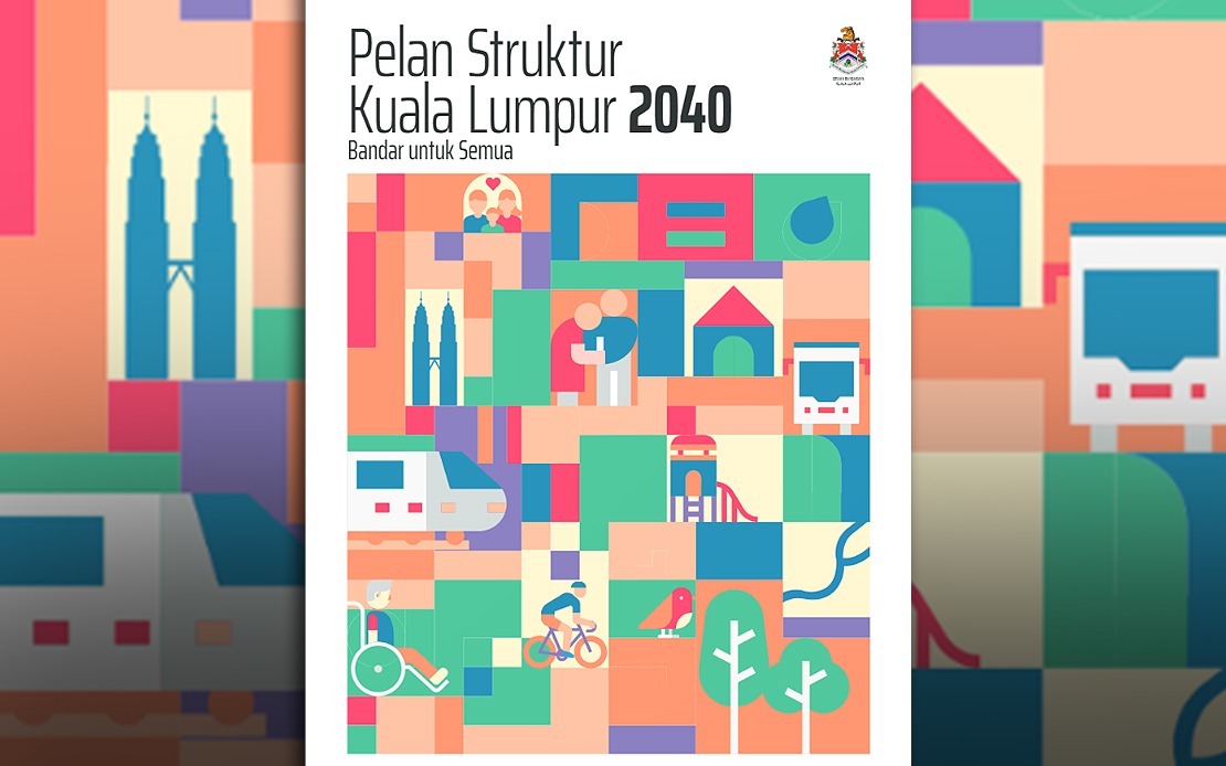 DBKL Gives Developers Extra Month to Propose Changes to KL's 2040 Development Blueprint