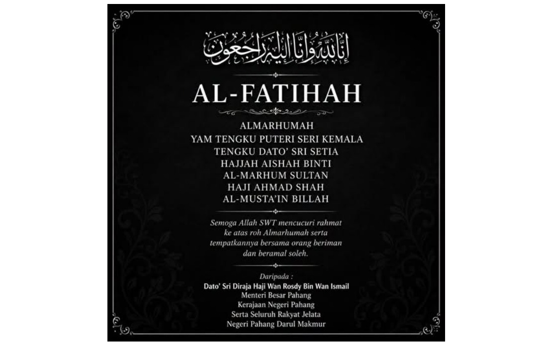 Pahang Menteri Besar Expresses Condolences Over Sultan's Sister's Death